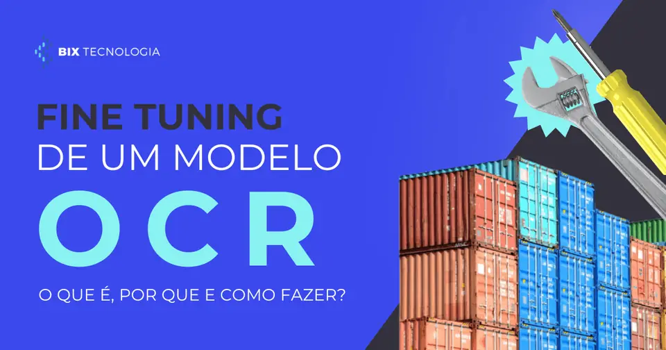 Fine Tuning de um Modelo OCR: o que é, por que e como fazer