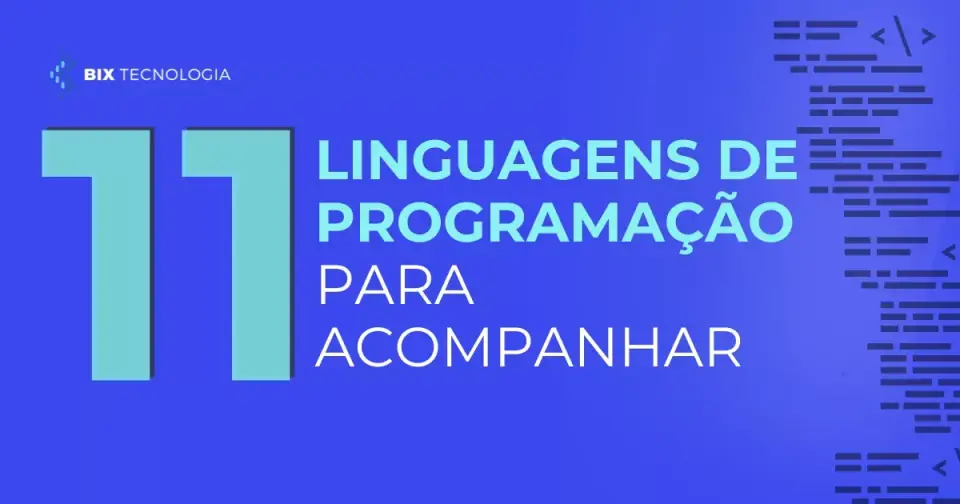 11 linguagens de programação mais influentes para acompanhar em 2025