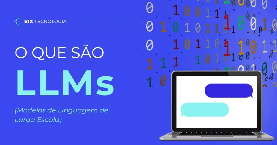 O que são os LLMs ou Modelos de Linguagem de Larga Escala?